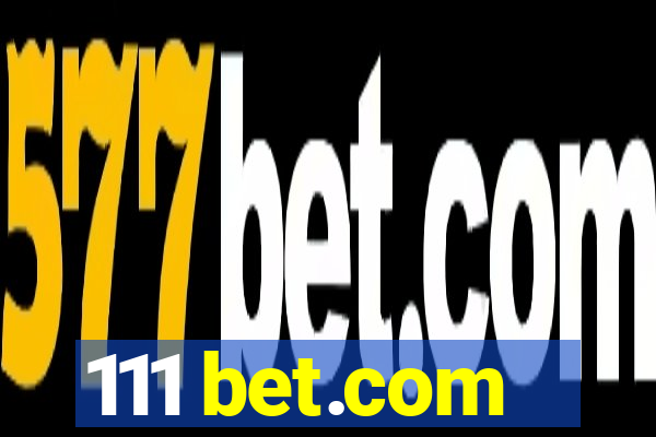 111 bet.com